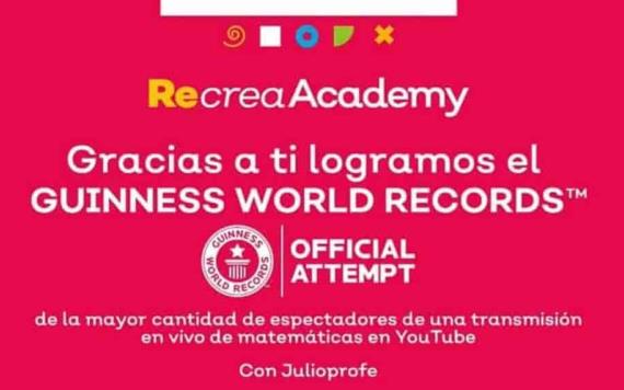 México gana Récord Guinness a la clase online de matemáticas con más espectadores con Julioprofe