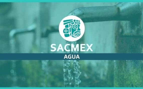 SACMEX el nuevo encargado de cobrar el servicio de agua potable a partir de junio