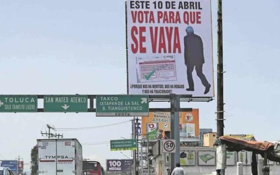 Aparecen anuncios en algunas ciudades contra del Presidente de México
