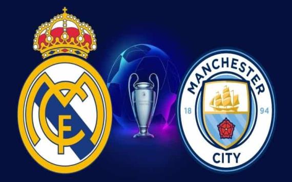 Champions League 2022, Manchester City vs Real Madrid: Hora, canal y dónde ver EN VIVO