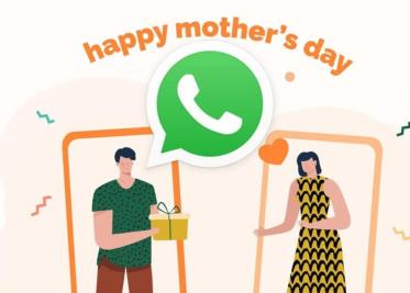 ¿No sabes cómo felicitarla? Con estas frases para WhatsApp podrías celebrar este Día de las Madres