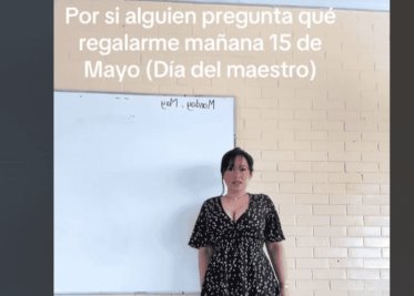 Maestra tiktoker se vuelve viral por pedir regalos este Día del Maestro