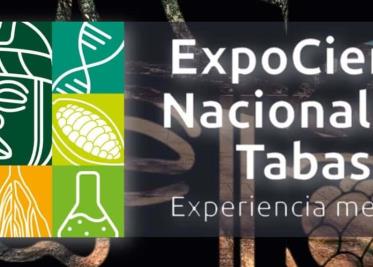 ExpoCiencias Nacional 2024 reunirá a más de 2 mil participantes en Tabasco